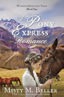 Romans o kucykach Pony Express - A Pony Express Romance