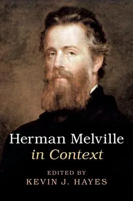 Herman Melville w kontekście - Herman Melville in Context