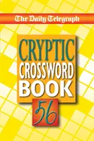 The Daily Telegraph Cryptic Crossword Book 56