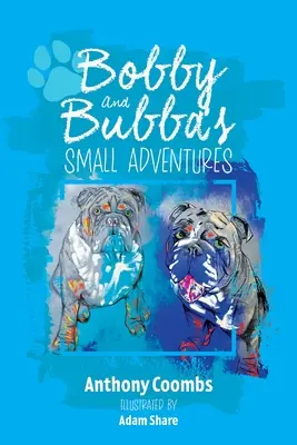 Małe przygody Bobby'ego i Bubby - Bobby and Bubba's Small Adventures