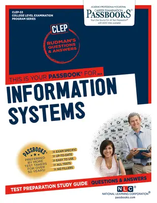 Systemy informatyczne (Clep-53): Passbooks Study Guidevolume 53 - Information Systems (Clep-53): Passbooks Study Guidevolume 53