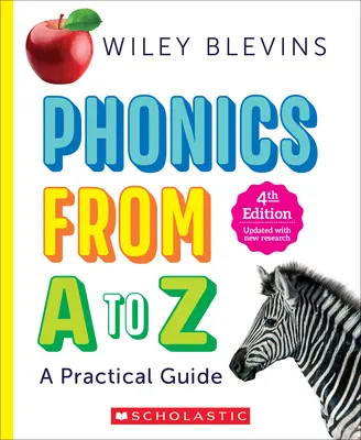 Fonika od A do Z, wydanie 4: Praktyczny przewodnik - Phonics from A to Z, 4th Edition: A Practical Guide