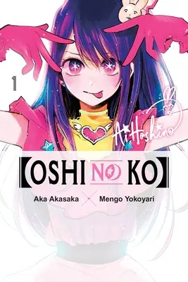 [Oshi No Ko], tom 1 - [Oshi No Ko], Vol. 1