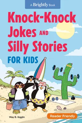 Dowcipy i głupie historyjki dla dzieci - Knock-Knock Jokes and Silly Stories for Kids