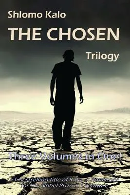 The Chosen: Fikcja historyczna, pełna trylogia, trzy tomy w jednym - The Chosen: Historical Fiction, the Full Trilogy, Three Volumes in One