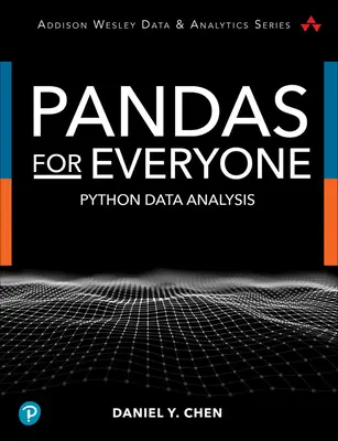 Pandy dla każdego: Analiza danych w Pythonie - Pandas for Everyone: Python Data Analysis