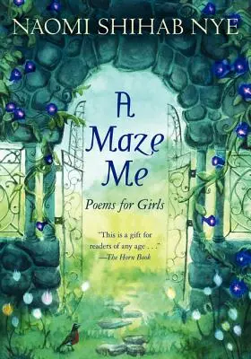 A Maze Me: Wiersze dla dziewcząt - A Maze Me: Poems for Girls