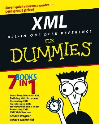 XML All in One Desk Reference dla opornych - XML All in One Desk Reference for Dummies