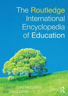 Międzynarodowa encyklopedia edukacji Routledge - The Routledge International Encyclopedia of Education