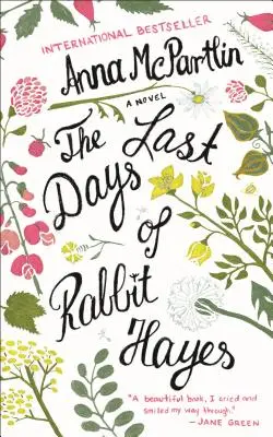 Ostatnie dni Królika Hayesa - The Last Days of Rabbit Hayes