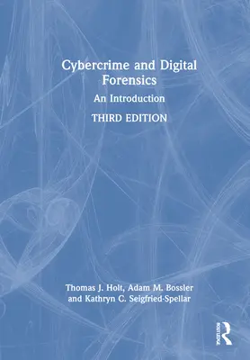 Cyberprzestępczość i kryminalistyka cyfrowa: Wprowadzenie - Cybercrime and Digital Forensics: An Introduction