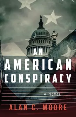 Amerykański spisek - An American Conspiracy