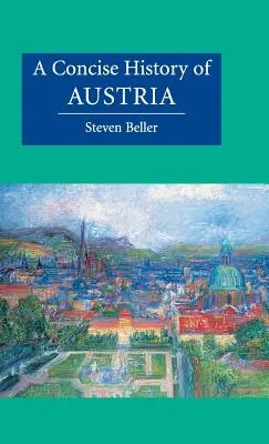 Zwięzła historia Austrii - A Concise History of Austria