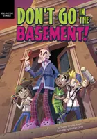 Nie wchodź do piwnicy! - Don't Go in the Basement!