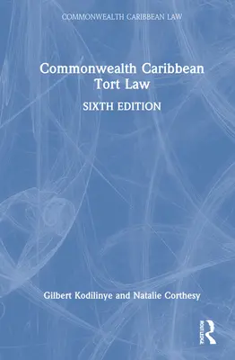 Karaibskie prawo deliktów - Commonwealth Caribbean Tort Law