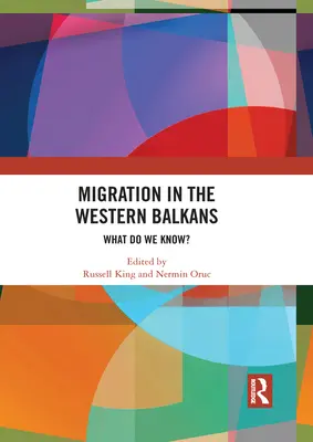 Migracja na Bałkanach Zachodnich: Co wiemy? - Migration in the Western Balkans: What Do We Know?