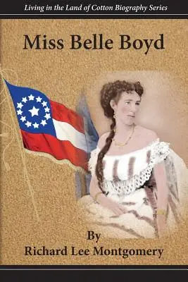 Panna Belle Boyd - Miss Belle Boyd