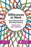 Różnice w pracy: Ćwiczenie umiejętności krytycznego rozumienia różnorodności - Differences at Work: Practicing Critical Diversity Literacy