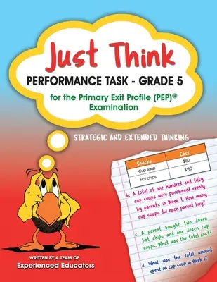 Just Think Performance Task - klasa 5 do egzaminu Primary Exit Profile (PEP) - Just Think Performance Task - Grade 5 for the Primary Exit Profile (PEP) Examination