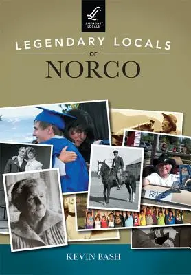 Legendarni mieszkańcy Norco - Legendary Locals of Norco