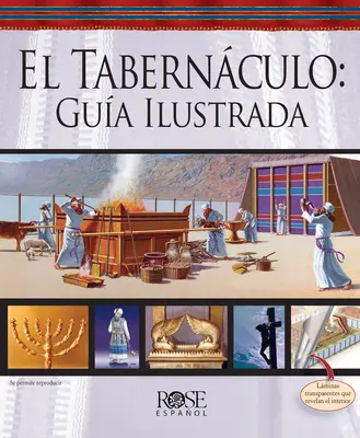 El Tabernculo: Gua Ilustrada = Przybytek - El Tabernculo: Gua Ilustrada = The Tabernacle