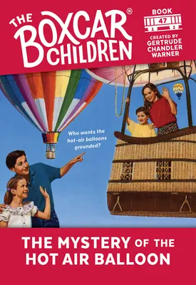 Tajemnica balonu na gorące powietrze: 47 - The Mystery of the Hot Air Balloon: 47