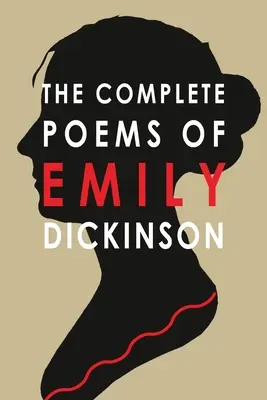 Kompletne wiersze Emily Dickinson - The Complete Poems of Emily Dickinson