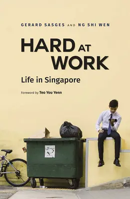 Ciężko w pracy: Życie w Singapurze - Hard at Work: Life in Singapore