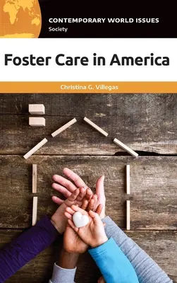 Opieka zastępcza w Ameryce: A Reference Handbook - Foster Care in America: A Reference Handbook