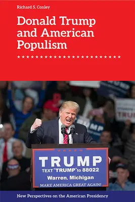 Donald Trump i amerykański populizm - Donald Trump and American Populism