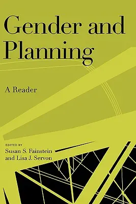 Płeć i planowanie: A Reader - Gender and Planning: A Reader