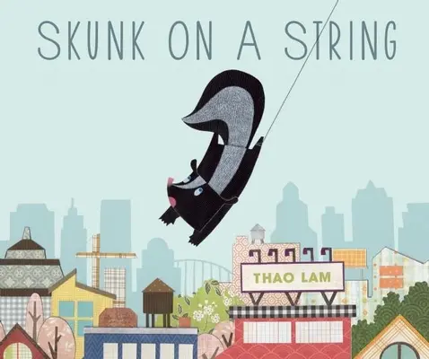 Skunks na sznurku - Skunk on a String