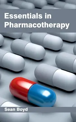 Podstawy farmakoterapii - Essentials in Pharmacotherapy