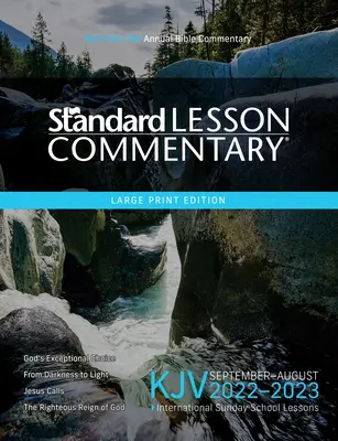 KJV Standard Lesson Commentary(r) Wydanie z dużym drukiem 2022-2023 - KJV Standard Lesson Commentary(r) Large Print Edition 2022-2023