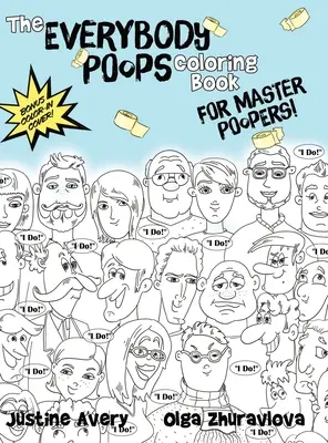 Kolorowanka Wszyscy robią kupę dla mistrzów kupy! - The Everybody Poops Coloring Book for Master Poopers!