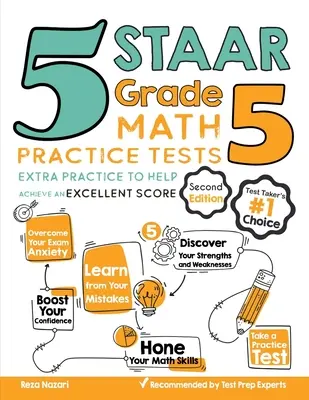 5 testów praktycznych z matematyki dla klasy 5 STAAR: Dodatkowe ćwiczenia, które pomogą osiągnąć doskonały wynik - 5 STAAR Grade 5 Math Practice Tests: Extra Practice to Help Achieve an Excellent Score