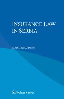 Prawo ubezpieczeniowe w Serbii - Insurance Law in Serbia