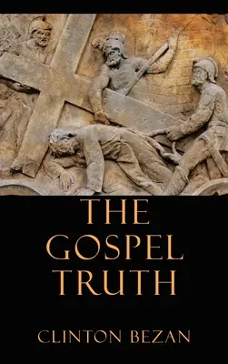 Prawda Ewangelii - The Gospel Truth