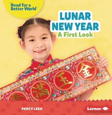 Księżycowy Nowy Rok: Pierwsze spojrzenie - Lunar New Year: A First Look