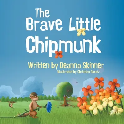 Dzielna mała wiewiórka - The Brave Little Chipmunk