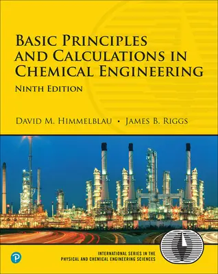 Podstawowe zasady i obliczenia w inżynierii chemicznej - Basic Principles and Calculations in Chemical Engineering