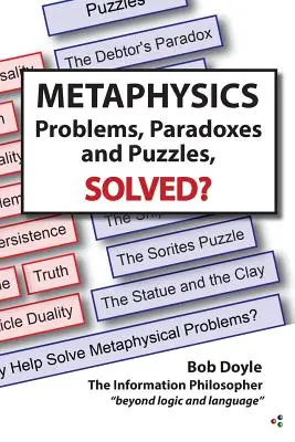 Metafizyka: Problemy, paradoksy i zagadki rozwiązane? - Metaphysics: Problems, Paradoxes, and Puzzles Solved?