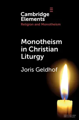 Monoteizm w liturgii chrześcijańskiej - Monotheism in Christian Liturgy