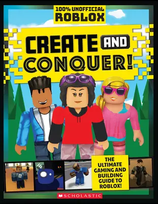 Roblox: Twórz i podbijaj! An Afk Book - Roblox: Create and Conquer!: An Afk Book