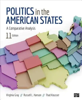 Polityka w amerykańskich stanach: Analiza porównawcza - Politics in the American States: A Comparative Analysis