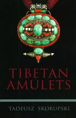 Tybetańskie amulety - Tibetan Amulets