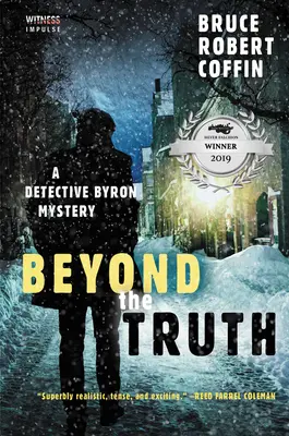 Poza prawdą: Tajemnica detektywa Byrona - Beyond the Truth: A Detective Byron Mystery