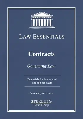 Umowy, Podstawy prawa: Prawo dla szkół prawniczych i przygotowanie do egzaminu adwokackiego - Contracts, Law Essentials: Governing Law for Law School and Bar Exam Prep