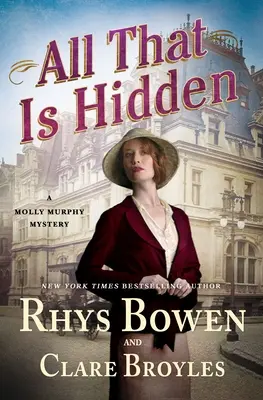 Wszystko, co ukryte: Tajemnica Molly Murphy - All That Is Hidden: A Molly Murphy Mystery