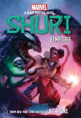 Symbioza (Shuri: powieść o Czarnej Panterze #3) - Symbiosis (Shuri: A Black Panther Novel #3)